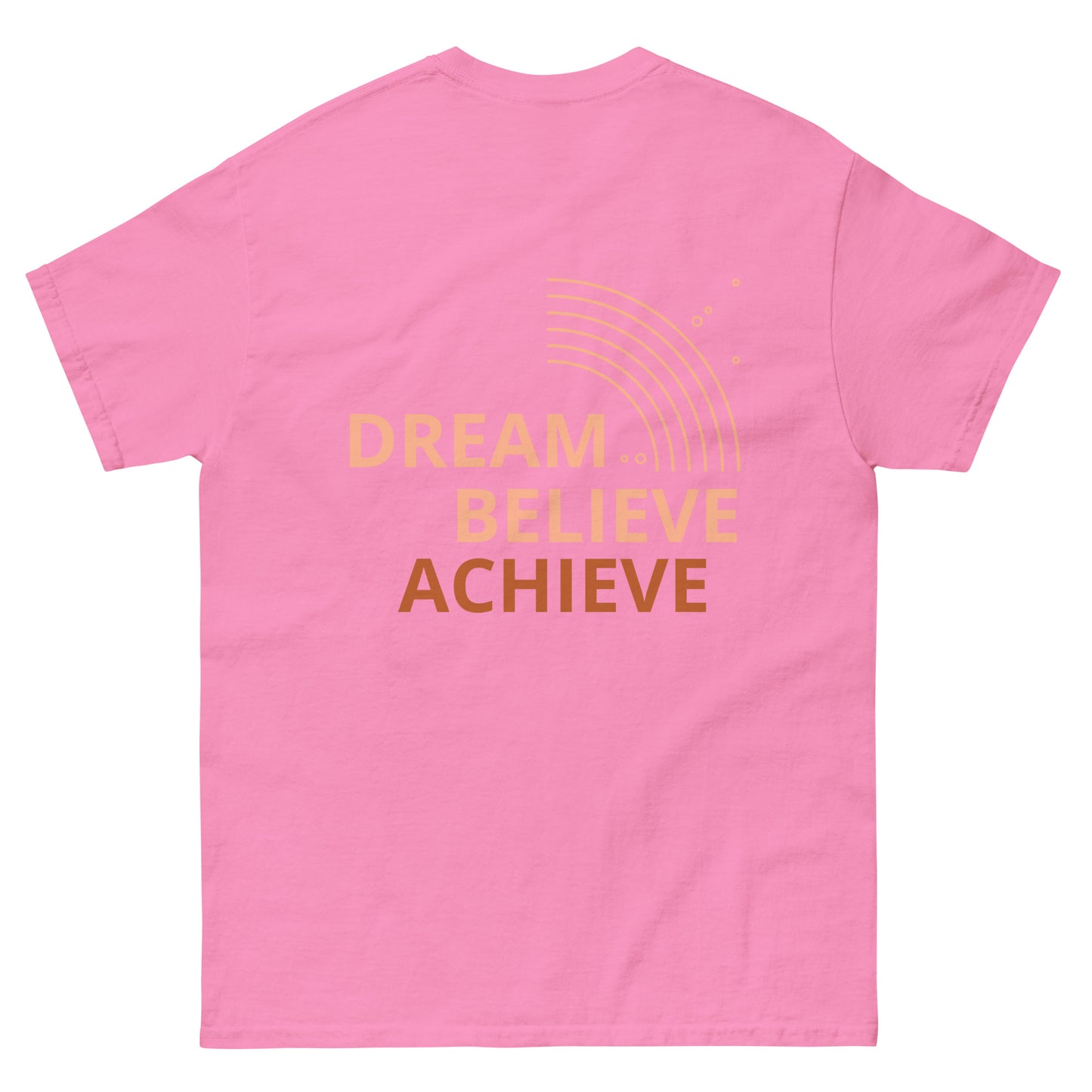 Dream Discipline Dream Believe Achieve T-Shirt