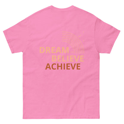 Dream Discipline Dream Believe Achieve T-Shirt