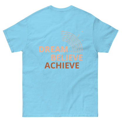 Dream Discipline Dream Believe Achieve T-Shirt